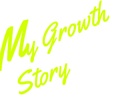 My Growth Story